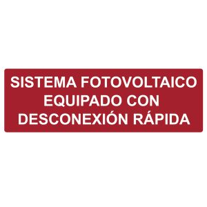 Solar label, pre-printed "SISTEMA FOTOVOLTAICO EQUIPADO CON DESCONEXI⌀N R⌀PIDA", red, 44.45x139.7mm, 50pcs.