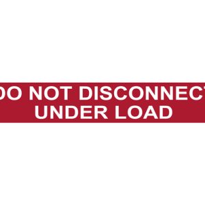 Solar label, pre-printed "DO NOT DISCONNECT UNDER LOAD", red, 25.40x165.1mm, 50pcs.